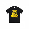 Supreme Don't Around Graphic T-Shirt